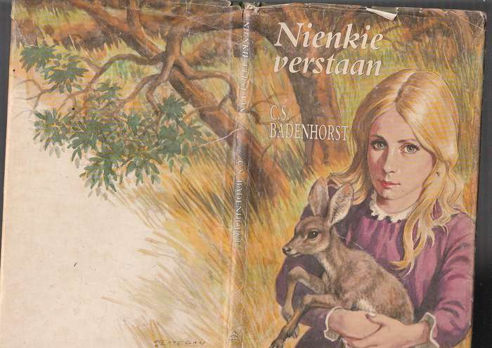Nienkie sal verstaan - CS Badenhorst - Die verhaal van Nienkie en haar laatlam siek boetie
