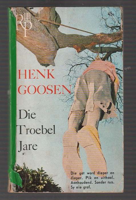 Die troebel jare - Henk Goosen - RP boek nr 3