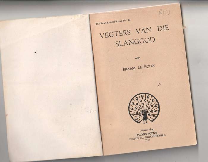 Vegters van die Slanggod - Braam Le Roux - Swart Luiperd 39 - Pronk