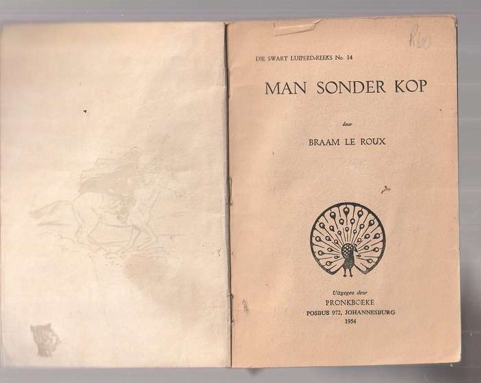 Man sonder Kop - Braam Le Roux - Swart Luiperd 14 Pronk
