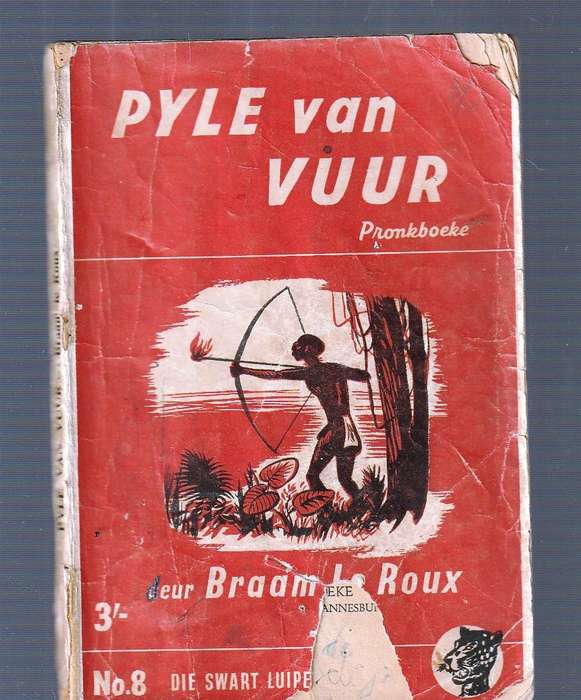 Pyle van Vuur - Braam Le Roux - Swart Luiperd 8 Pronk