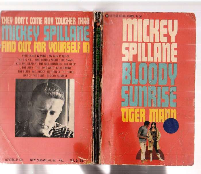 Bloody Sunrise - Mickey Spillane - A Tiger Mann crime thriller