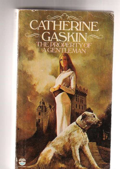 The property of a gentleman - Catherine Gaskin - a Mystery romance