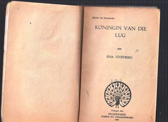 Koningin van die Lug - Una Stofberg - Pronk boek - Marieta die Reiswaardin nr (3)