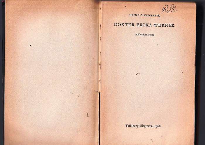 Konsalik - Dokter Erika Werner - 1968 - n Hospitaal roman