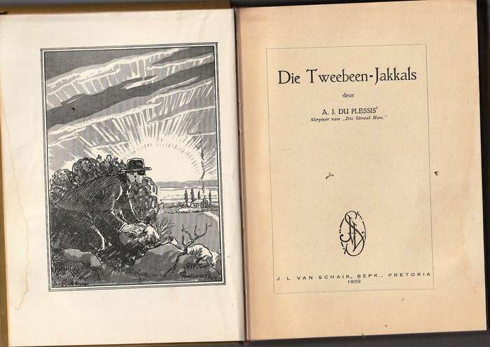 Die Tweebeen Jakkals - AJ du Plessis - 1939 uitgawe - Grensplaas reeks