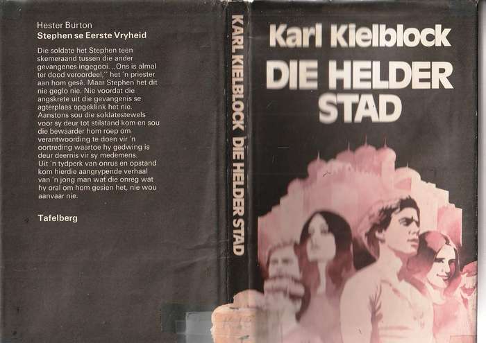 Die Helder Stad - Karl Kielblock - n Verhaal uit die dae van die Kruisvaarders