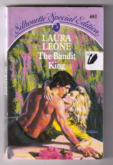 The Bandit king - Laura Leone - Silhouette special romance