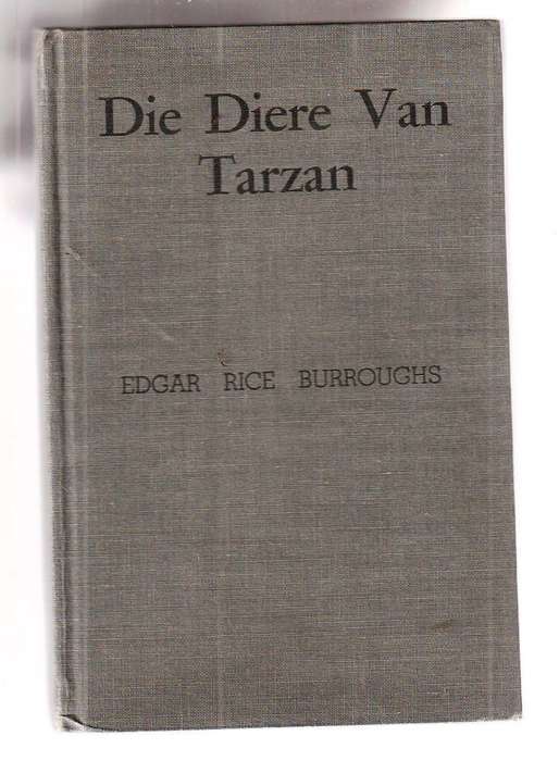 Die Diere van Tarzan - Edgar Rice Burroughs - Nr 4 1951 (AM van Schoor vertaling)