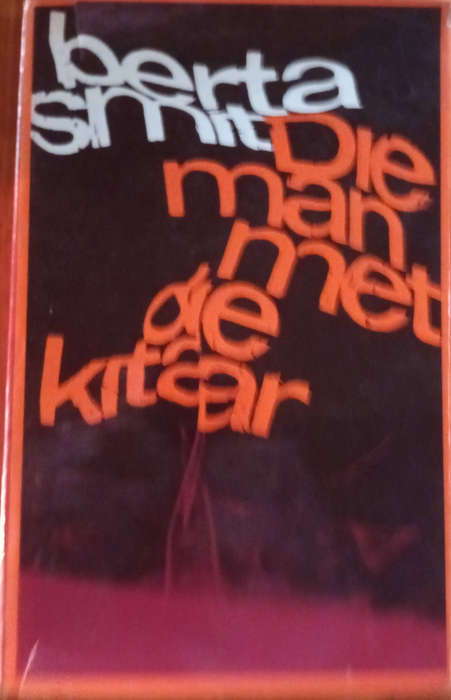 Die Man met die Kitaar deur Berta Smit