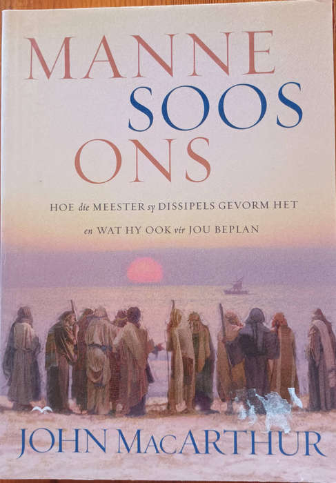 Manne soos Ons deur John MacArthur. Christelike boek