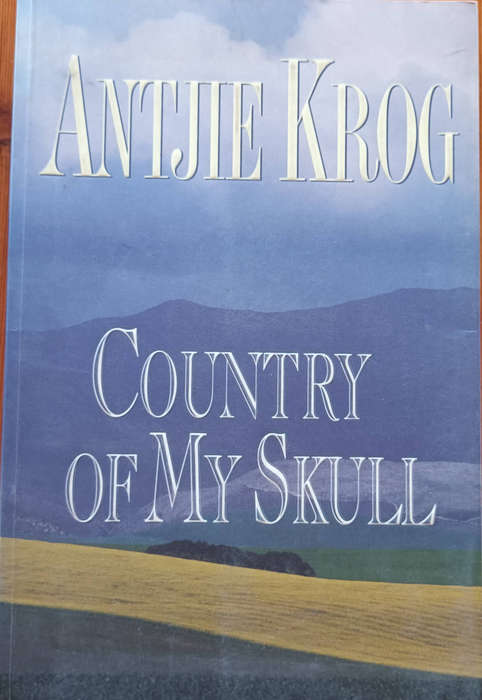 Country of my Skull by Antjie Krog