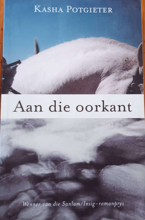 Aan die Oorkant deur Kasha Potgieter