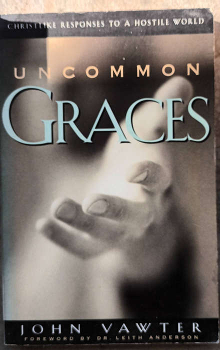 Uncommon Graces by John Vawter