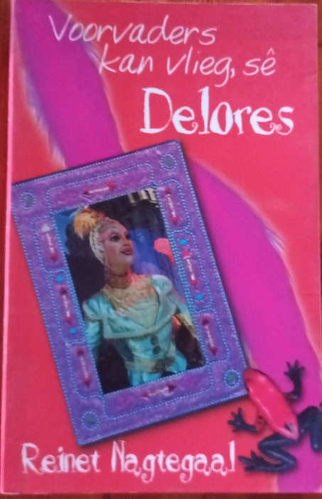 Voorvaders Kan vlieg, sê Delores deur Reinet Nagtegaal