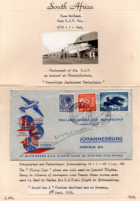 NETHERLANDS 1940 WORLD WAR II SPECIAL FLIGHT COVER TO JHB (VIA NAPLES BY LAND) SIGNED. AS DESCRIBED.