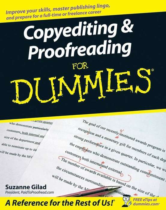 Copyediting & Proofreading for Dummies.