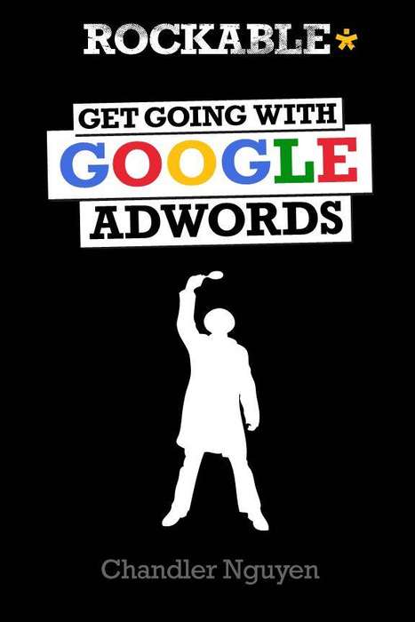 Get Going With Google Adwords