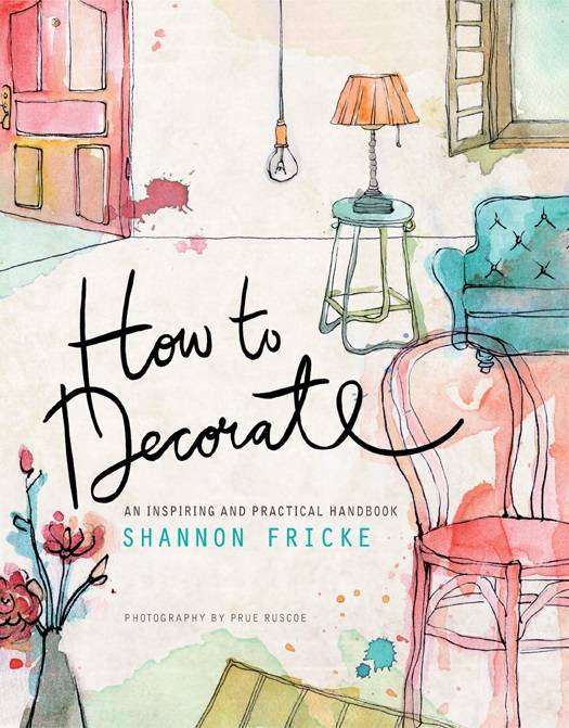 How to Decorate an Inspiring and Practical Handbook