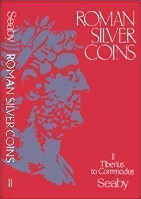 Roman Silver Coins II. Tiberius to Commodus - H. A. Seaby