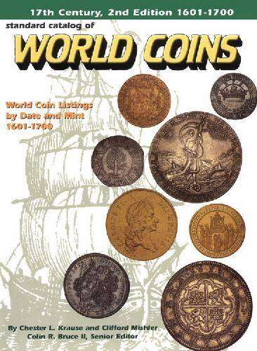Standard Catalog of World Coins - 1601 - 1700