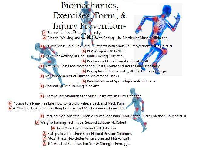 Biomechanics, Exercises, Form, & Injury Prevention-Care