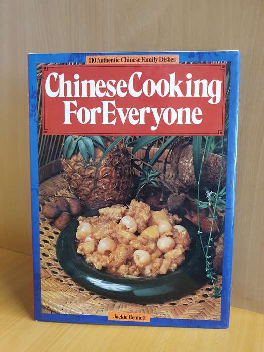 Chinese Cooking for Everyone : Jackie Bennett  (Hardcover)