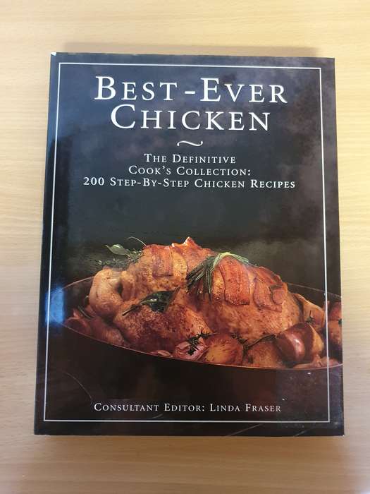 Best-Ever Chicken (200 Step-by-step Chicken Recipes) Linda Fraser  (Hardcover)