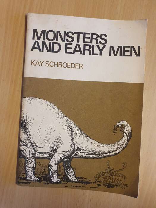 Monsters and Early Man : Kay Schroeder  (Paperback)