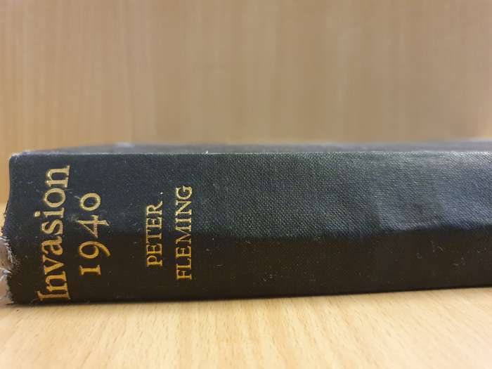 Invasion 1940 - An Account of the German Preparations & British Counter-Measures: P. Fleming