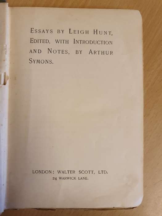 Essays by Leigh Hunt, Edited with Introduction and Notes by Arthur Symons
