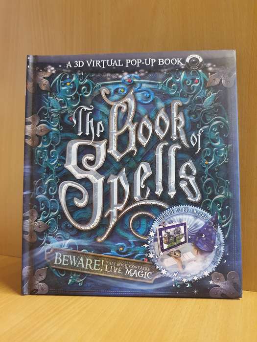 The Book of Spells (A 3D Virtual Pop-Up Book) Hardcover