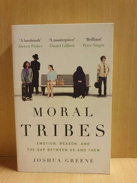 Moral Tribes - Emotion, Reason and the Gap Between Us and Them: Joshua Greene (Paperback)