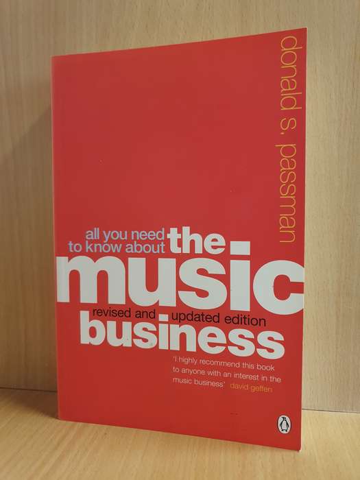 All You Need to Know About The Music Business: Donald S. Passman (Paperback)