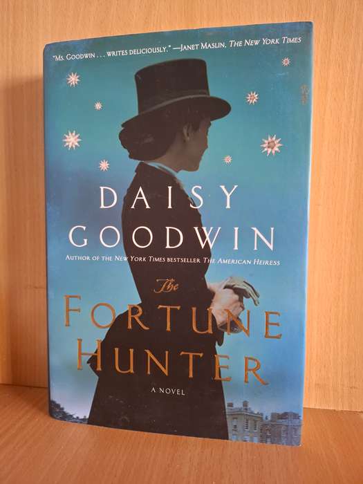 Fortune Hunter: Daisy Goodwin (Hardcover)