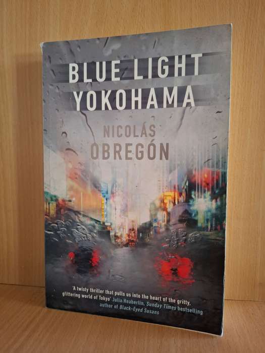 Blue Light Yokohama: Nicholas O`Bregon (Paperback)