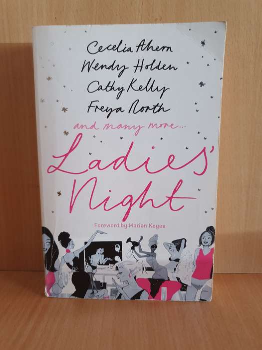 Ladies Night : Cecelia Ahern, Wendy Holden, Cathy Kelly, Freya North (Paperback)