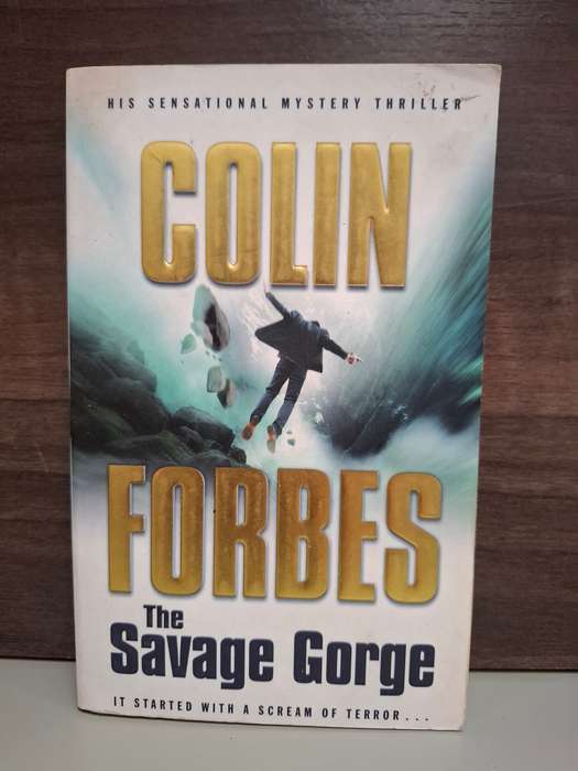 The Savage Gorge: Colin Forbes  (Paperback)