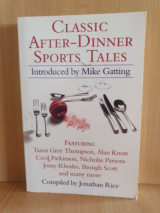 Classic After-Dinner Sports Tales: Compiled by Jonathan Rice  (Paperback)