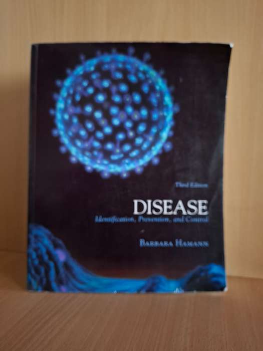 Disease - Identification, Prevention and Control: Barbara Hamann (Third Ed) Paperback