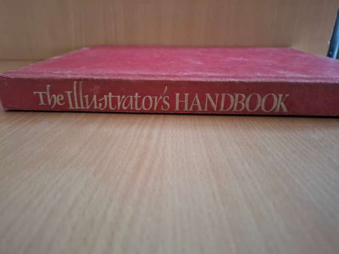 The Illustrator`s Handbook - Compiled by Harold H. Hart (Hardcover)