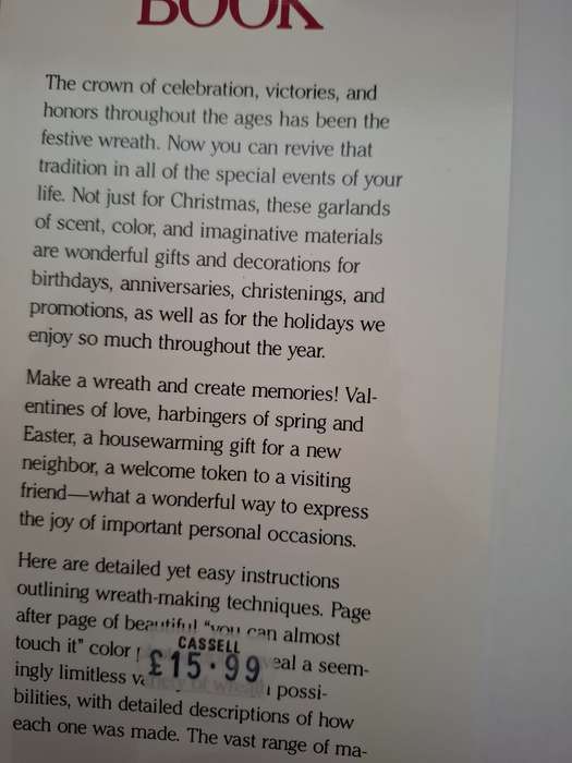 The Holiday Wreath Book - 80 Wreaths to Celebrate Anniversaries & Holidays: Eric Carlson