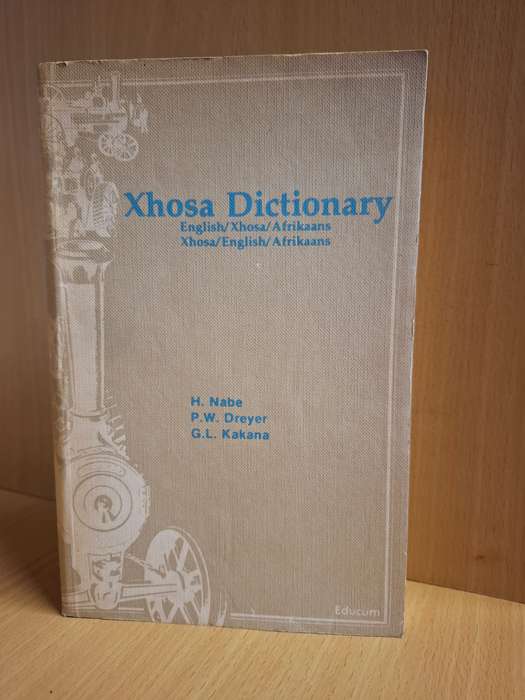 Xhosa Dictionary (English/Xhosa/Afrikaans - Xhosa/English/Afrikaans