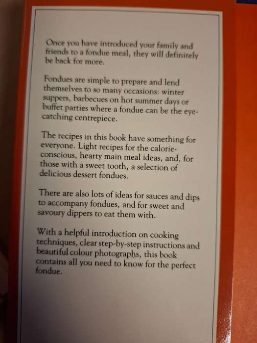 Le Creuset`s Fondue Cookery - Over 100 Recipes: Wendy Veale  (Hardcover)