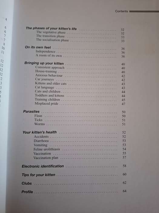 The Kitten - A Guide to Selection, Housing, Care, Nutrition, Behaviour, Health, Breeding and Species