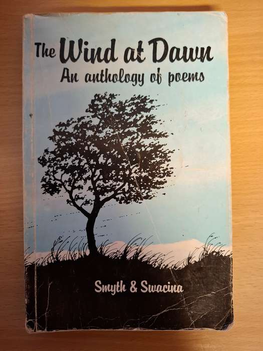 The Wind at Dawn - An Anthology of Poems : Smyth & Swacina (Paperback)