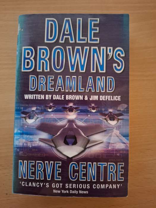Dale Brown`s Dreamland - Nerve Centre written by Dale Brown & Jim Defelice  (Paperback)