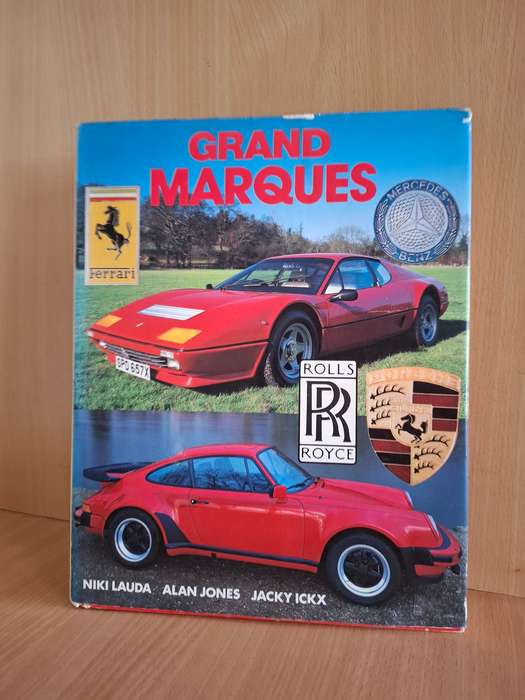 Grand Marques - Niki Lauda, Alan Jones, Jacky Ickx  (Hardcover)