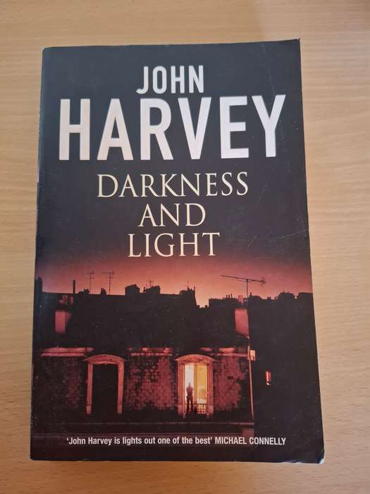 Darkness and Light : John Harvey  (Paperback)