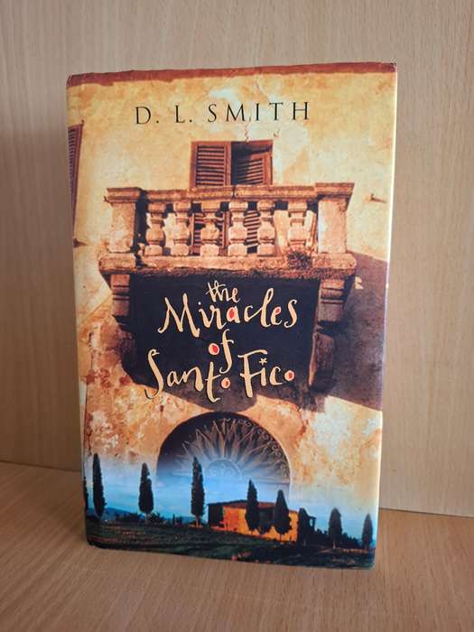 The Mystery of Santo Fico: D.L. Smith  (Hardcover)